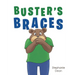 Buster's Braces