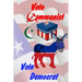 Vote Communist, Vote Democrat