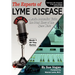 The Experts of Lyme Disease: A Radio Journalist Visits The Front Lines Of The Lyme Wars