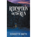 Redemption on the Run