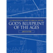 God's Blueprint of the Ages: A Chronological Chart of Biblical History