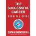 The Successful Career Survival Guide
