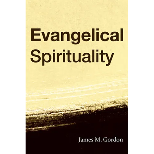 Evangelical Spirituality