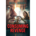 Consuming Revenge