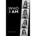 Who I Am