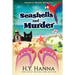 Seashells and Murder (LARGE PRINT): Barefoot Sleuth Mysteries - Book 2