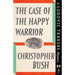 The Case of the Happy Warrior: A Ludovic Travers Mystery