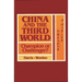 China and the Third World: Champion or Challenger?