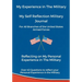 My Experience in The Military, My Self Reflection Military Journal