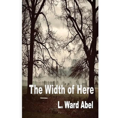The Width of Here