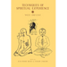 Techniques of Spiritual Experience: West and East