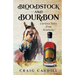 Bloodstock and Bourbon: Curious Tales from Kentucky