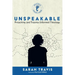 Unspeakable: Preaching and Trauma-Informed Theology