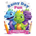 Rainy Day Fun