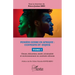 Pensées genre en Afrique: contexte et enjeux: TOME 2 Genre, éducation, santé, criminalité et environnement en contexte africain