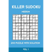 Killer Sudoku Medium 200 Puzzle WIth Solution Vol 1: Advanced Puzzle Sumdoku Book,9x9, 2 puzzles per page