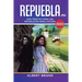 Repuebla (segunda edición): Guía Práctica para una Repoblación Rural Exitosa