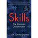 Skills: The Common Denominator