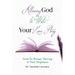 Allowing God to Write Your Love Story: Tools for Women Thriving in Their Singleness