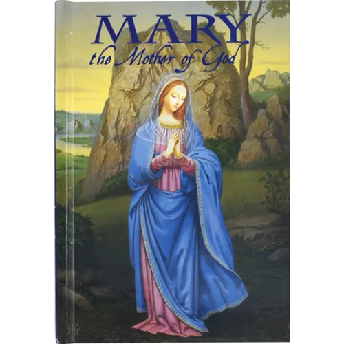 Mary the Mother of God
