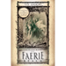 Enchantment of the Faerie Realm: Communicate with Nature Spirits & Elementals