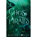 Ghost Pirates: A Forbidden Love, Enemies to Lovers Fantasy Romance Retelling