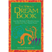The World Dream Book: Use the Wisdom of World Cultures to Uncover Your Dream Power