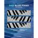 Easy Blues Piano: For Beginners