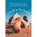 A Week at the Beach: 100 Life-Changing Things You Can Do by the Seashore
