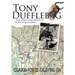 Tony Dufflebag ...and Other Remembrances of the War in Korea: A Soldier's Story