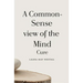 A Common-Sense View of the Mind Cure