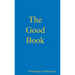 The Good Book