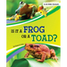 Is It a Frog or a Toad?