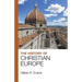 The History of Christian Europe