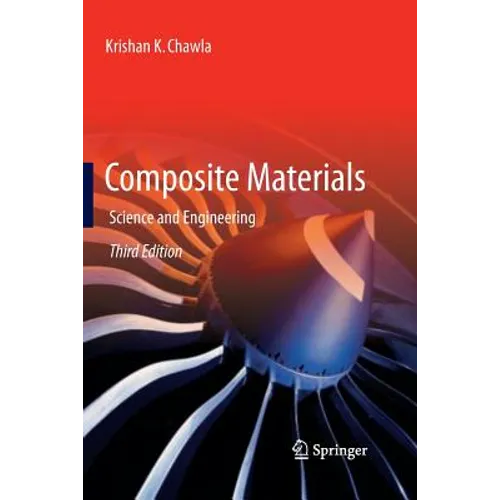 Composite Materials: Science and Engineering