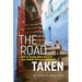 The Road Taken: How to Dream, Plan, and Live Your Family Adventure Abroad