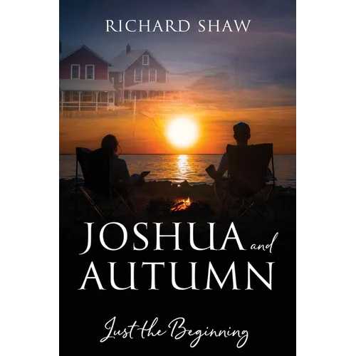 Joshua and Autumn: Just the Beginning