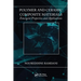 Polymer and Ceramic Composite Materials: Emergent Properties and Applications