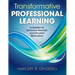 Transformative Professional Learning: A System to Enhance Teacher and Student Motivation
