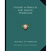 Studies in Biblical and Semitic Symbolism