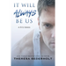 It Will Always Be Us