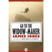 Go to the Widow-Maker