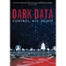 Dark Data: Control, Alt, Delete