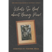 What's So Bad About Being Poor?: Our Lives In the Shadows of the Poverty Experts