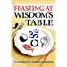 Feasting at Wisdom's Table