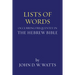 Lists of Words Occurring Frequently in the Hebrew Bible