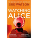 Watching Alice