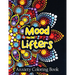 Mood Lifters Anxiety Coloring Book: A Scripture Coloring Book for Adults & Teens, Relaxing & Creative Art Activities on High-Quality Extra-Thick Perfo