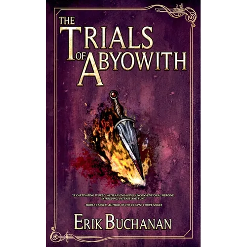The Trials of Abyowith