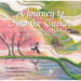A Journey to Find the Cuckoo: A Heroic Legend about Exploring the Secret of the Four Seasons